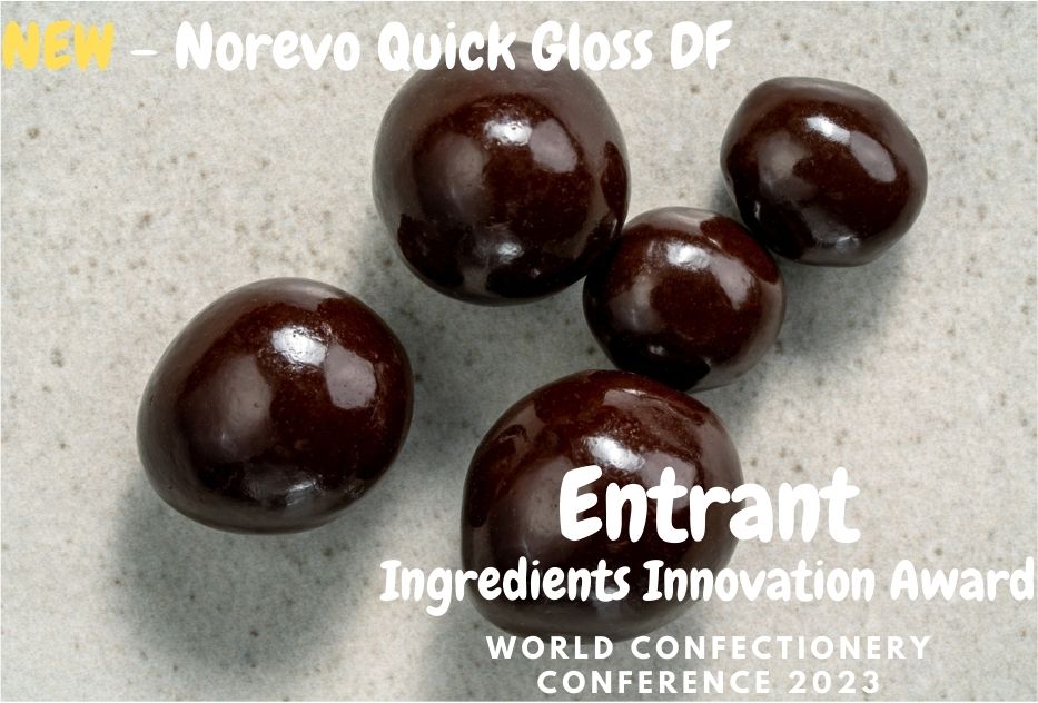 Norevo Quick Gloss DF - entrant, ingredients innovation award, World Confectionery Conference 2023